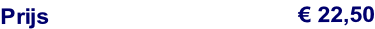 Prijs                                       € 22,50